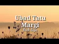 Download Lagu Ubad Tatu - Margi