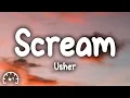 Download Lagu Usher - Scream (Lyrics)