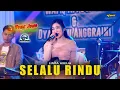 Download Lagu SELALU RINDU - LINDA AXELIA - WONGJOWO X PM AUDIO LIVE BELAR