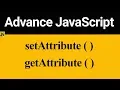 setAttribute and getAttribute Method in JavaScript Hindi