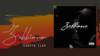 Download ZEBBIANA - Skusta Clee (Prod. by Flip-D) Lyric Video MP3