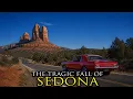 The Rise and Fall of America s Most Mystical Desert Town Sedona Arizona