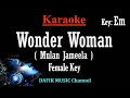 Wonder Woman (Karaoke) Mulan Jameela Nada wanita/ cewek/ Female key Em Original key