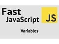 Fast JavaScript Variables