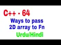 Passing 2D two Dimentional Array to Function Jawad Aslam