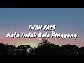 Iwan Fals - Mata Indah Bola Pingpong (Lirik)
