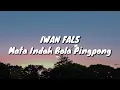 Download Lagu Iwan Fals - Mata Indah Bola Pingpong (Lirik)