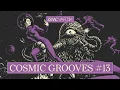 Lagu COSMIC GROOVES (ep 13) - A Funky, Disco \u0026 House Grooves MIX from Outer Space