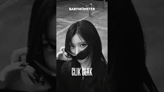 BABYMONSTER CLIK CLAK HIGHLIGHT CLIP 1 BABYMONSTER 1stFULLALBUM DRIP CLIKCLAK MV Shorts 
