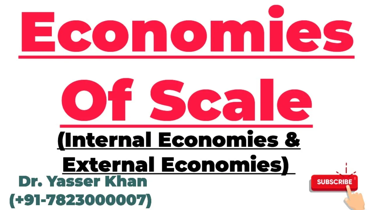 Economies Of Scale | Internal Economies | External Economies | Production Function | Economics