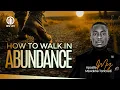 Lagu How to walk in abundance | Miz Mzwakhe Tancredi