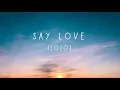 Say Love - JoJo (Lyric Video)