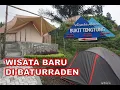 Download Lagu Pesona Bukit Tengtung Baturraden Wisata Baru di Banyumas