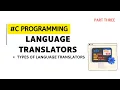 LANGUAGE TRANSLATORS PROGRAMMING PART 3