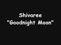 Shivaree - Goodnight Moon Lyrics