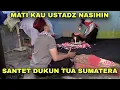 Download Lagu Part 62 || Ustadz Datangi Dukun Tertua Dipulau Sumatera || Santri Ustadz Nasihin