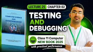 Testing and Debugging Class 11 Computer Science Chapter 2 New Book 2025