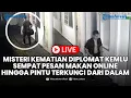 Download Lagu 🔴LIVE: Misteri Kematian Diplomat Kemlu, Sempat Pesan Makanan Online hingga Pintu Terkunci dari Dalam