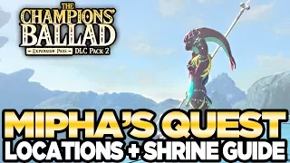 miphas song locations u0026 shrine guide the champions ballad breath of the wild austin john plays