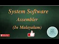 Part-4 Assembler Introduction System Software
