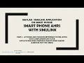Simulink Matlab Smart Phones Application - Part 3 Real Time Android AHRS with Complementary Filter