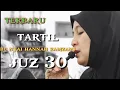 Tartilan bu Nyai Hannah Zamzami || juz 30 full