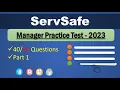ServSafe Manager Practice Test 2023 Part 1 Questions 1-40 80 Questions Answers