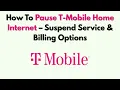 How To Pause T-Mobile Home Internet - Suspend Service Billing Options