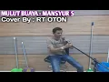 Download Lagu MULUT BUAYA - MANSYUR S || Cover By ; RT OTON