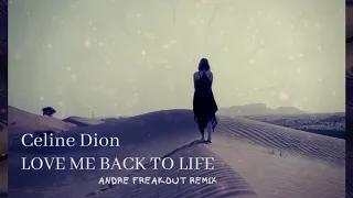 Download ANDRE FREAKOUT - LOVE ME BACK TO LIFE REMIX 2020 MP3