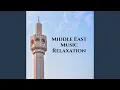 Download Lagu Arabian Nightfall Relaxation