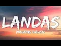 Landas - Magnus Haven (Lyrics)