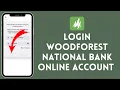 How To Login To Woodforest National Bank Online Banking Woodforest National Bank Login 2026