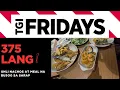 TGIF TGI Fridays 375 Lang May Unlimited Nachos at Super Busog Meal