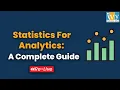 Statistics For Analytics A Complete Guide Master Statistical Skills for Data Analytics Re-Live