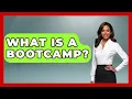 What Is A Bootcamp - Job Success Network