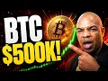 BTC IS GOING TO 500 000 HERE S WHY