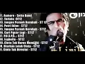 Download Lagu Full Album St12 Setia Band || Jangan Pernah Berubah ~ Asrama | Full Album Terbaik Terpopuler 2025 🎧🎵