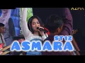 Lagu ASMARA (ST12) - Ica Maresha | AZMA Live Show Wa'as