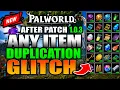 Palworld After Patch 1 0 3 NEW Unlimited Item Duplication Glitch Palworld New Update XP Duplication