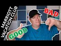 THE GOOD THE BAD of Marriott Vacation Club Points