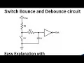 What is Switch Bounce and How to Debounce Switch Debouncing S-R Latch