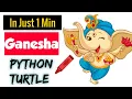 Shree Ganesha Python Turtle Python Turtle Python Turtle Tutorials