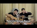 Download Lagu MENCINTAI DENGAN NGEYEL || COVER - (Jeffry\u0026Ardian)