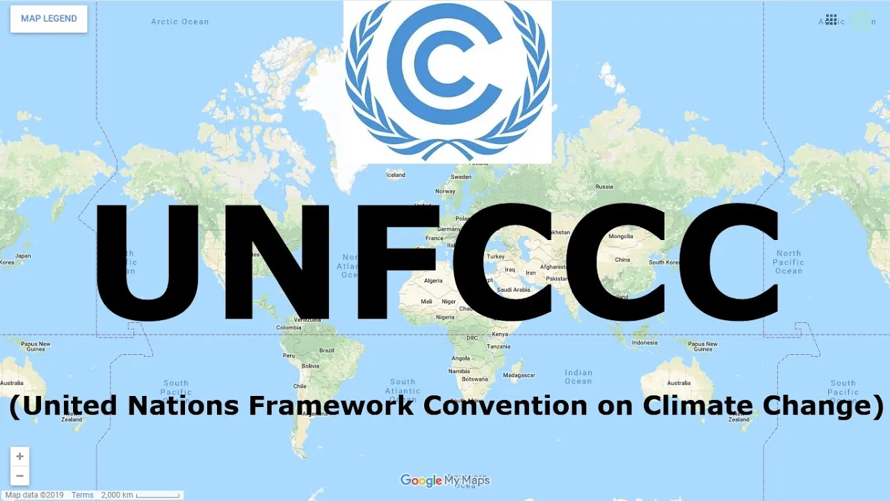 UNFCCC (United Nations Framework Convention on Climate Change) | International Organization