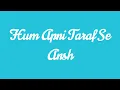 Download Lagu HUM APNI TARAF SE | ANSH | COVER BY : ANAMIKA |