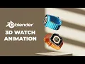 3D Watch Animation in Blender - Blender 3D Tutorial | Product Animation \u0026 Lighting