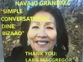 NAVAJO GRANDMA SIMPLE CONVERSATIONAL DINE BIZAAD