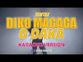 Download Lagu DIKO MAGAGA O DAKA (KARAOKE VERSION) HQ AUDIO - As popularized by Tamtax | ORIGINAL MORO SONG