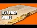 Working with Live Edge Wood Live Edge Slabs Money Saving Hacks for Woodworking Part 6